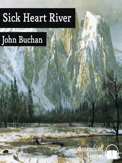 Title details for Sick Heart River by John Buchan - Available